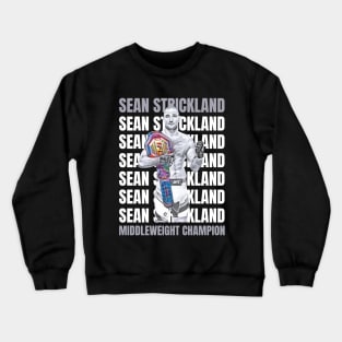 Sean Strickland New Middleweight Champion Crewneck Sweatshirt